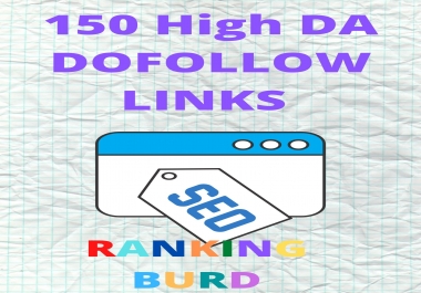 Boost your website Ranking with 150 High DA Dofollow Backlinks