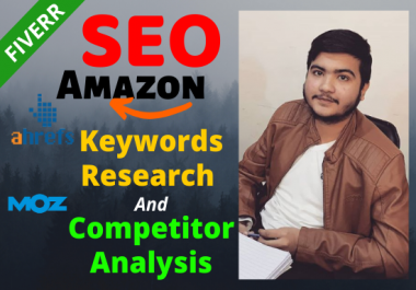 do Amazon and SEO keyword research and competitors analysis in 24h