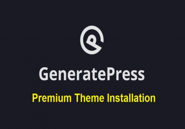 I will install generatepress premium wordpress theme