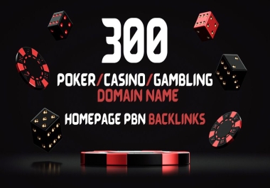 300 Poker/Casino/Gambling Domain Name PBN Da 50 Plus