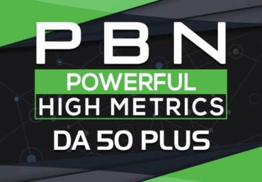 Provide 10 PBN Post Guaranteed Da 50 plus Unique Backlinks