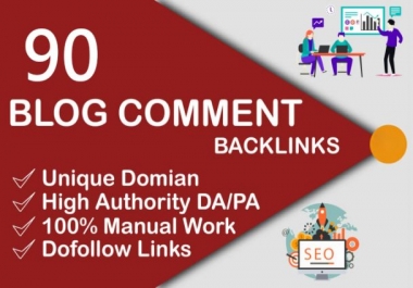 i will do 90 dofollow blog comments backlinks