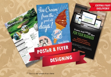 Design your flyer,  leaflet,  poster,  advertisement