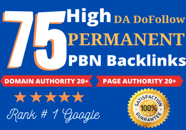 75 HIGH DA Dofollow Permanent PBN SEO Backlinks