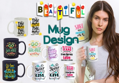I will create an awesome custom mug design