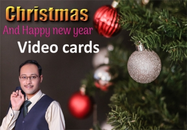 I will create Christmas and New Year video card