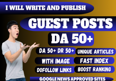 Guest post with 700 words articles + images on google news approved DA50+ websites