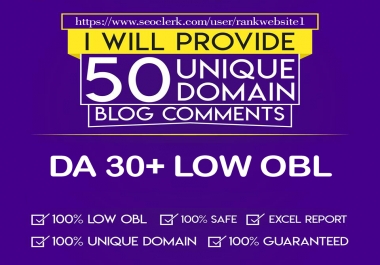I will do DA30+ 50 Unique Domain With Low OBL