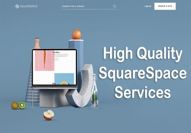 I can create high quality website in SquareSpace