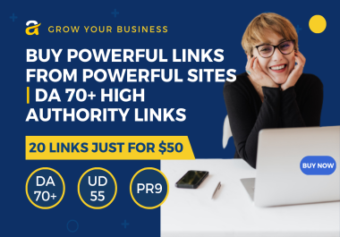 Buy Powerful links from powerful websites with high Domain Authority of 70 to 100