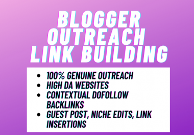 genuine blogger outreach for niche edits and guest posts