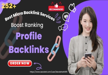 Supercharge Your SEO with 252+ High-Quality DOFOLLOW Profile PR1-PR10+ Google Dominating Backlinks