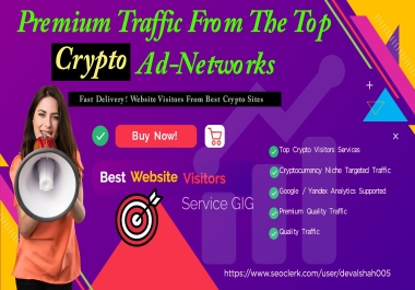 5500 Premium Traffic From The Top Crypto Ad-Networks