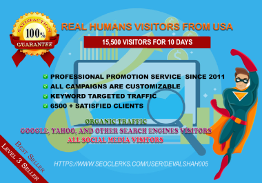 I well send 15,500+ Organic Real Humans Google and Social media Traffic from USA to ur Website
