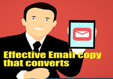 I will Write Effective Email copy for Your Email Marketing