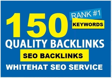 150 authority backlinks manual SEO link building service for google top ranking