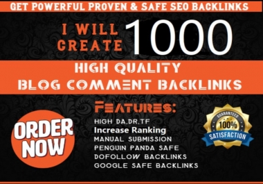 I will create 1000 high quality blog comment backlinks