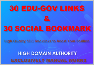 Manually create 30 Edu & Gov Profile backlinks and 30 Social Bookmarking to your website