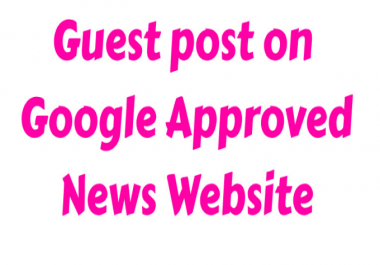 guest post on my google news approved website