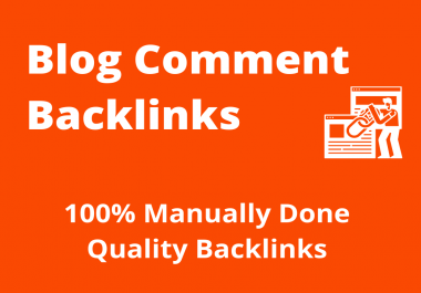 100 High Quality Blog Comment Backlinks