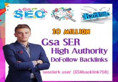 Top Most powerful 10 million Gsa Ser backlinks, high...