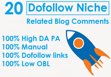 I will Create High Qulaity 20 Niche Related Blog Comments Dofollow SEO Link Building Backlinks