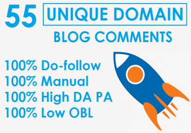 I will 55 Manual Unique Domain Dofollow Blog Comments High DA PA Backlinks
