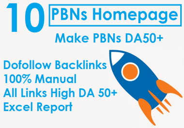 Make 10 PBNs DA50+ Homepage Permanent In Dofollow SEO Backlinks