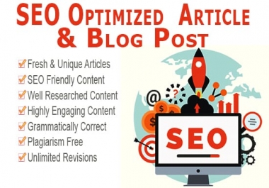 I will write 300-400 words SEO optimized Article