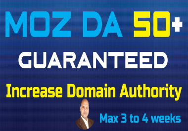 Increase MOZ DA 50+ Moz Domain Authority Within 21 Days