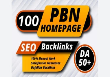 Create 100 High Quality 50+ Permanent Homepage PBN Backlinks