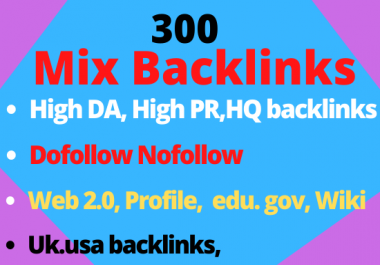 Create 1000 mix backlinks profile, web 2.0,  edu blog with high Da