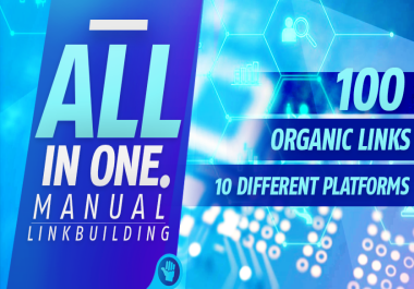 100 Organic LINKS ALL In ONE SEO Manaul Linkbuilding Package