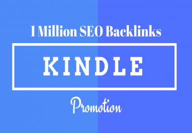 Digital MarketingBook & eBook Marketing I will make 1m SEO backlinks for kindle ebook promotion