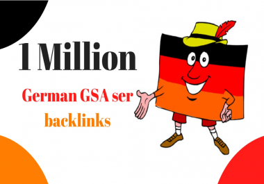 I will do 1,000,000 high quality gs a ser backlinks for your german SEO specialist