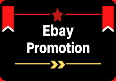 I will do ebay promotion to increase sales of ebay listing