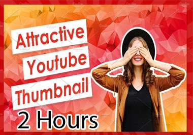 I will design attractive you tube thumbnails within 2 hours