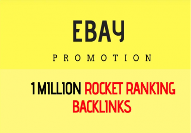 I will give your ebay SEO a boost with 1,000,000 gsa ser backlinks