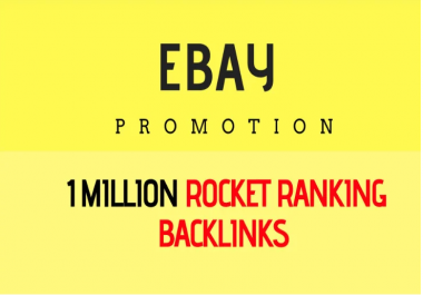 I will give your ebay SEO a boost with 1 000 000 gsa ser backlinks