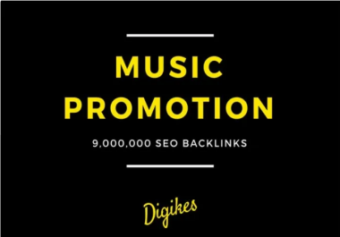 I will provide 900,000 SEO backlinks for music promotion