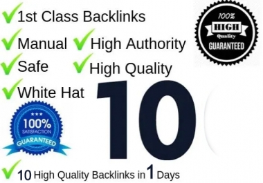 I will create 10 High Quality Backlinks