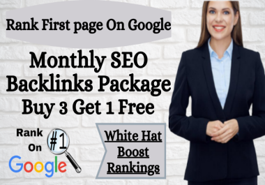 Rank Your Website First on Google With Our Best Monthly Quality SEO Backlinks Package