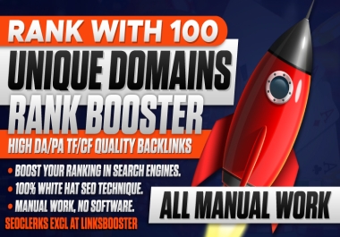 100 Ranking Booster SEO Backlinks,  High DA-PA Quality Backlinks