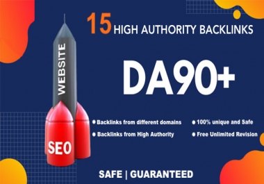 I will create 15 backlinks dofollow high authority DA90+