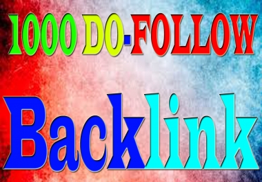 i Will DO 1000+ Do-Follow Backlink For Local Business SEO