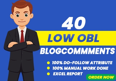 I will do 40 low obl blog comments