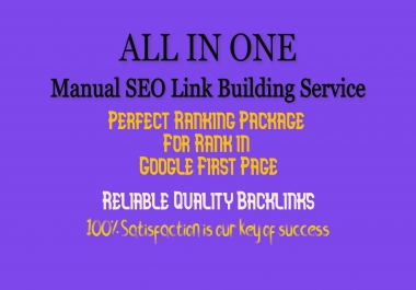 Rank your Web page on Google 1st page Manual SEO Link Building Service with full satisfaction