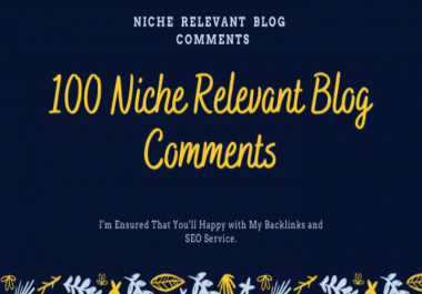 I Will Build 100 Nofollow Niche Relevant Blogcomments Backlinks