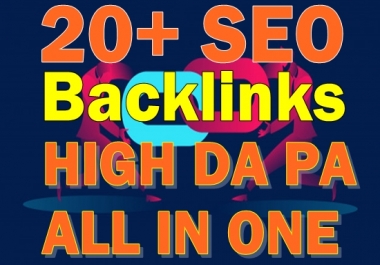20+ High Authority All in One Mixed PR10 SEO Backlinks with DA100 sites Plus Edu Gov Links