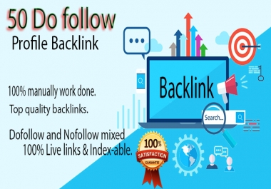 add 50 profile backlink with high quality DA & PA service.